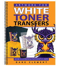 ARTWORK FOR WHITE TONER TRANSFERS